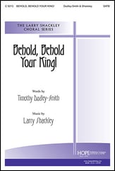 Behold Behold Your King SATB choral sheet music cover